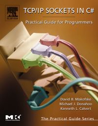 Omslagafbeelding: TCP/IP Sockets in C#: Practical Guide for Programmers 9780124660519