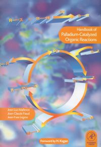 表紙画像: Handbook of Palladium-Catalysed Organic Reactions 9780124666153