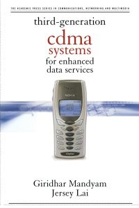 Imagen de portada: Third Generation CDMA Systems for Enhanced Data Services 9780124680418