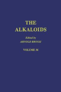 صورة الغلاف: The Alkaloids: Chemistry and Pharmacology  V36: Chemistry and Pharmacology  V36 9780124695368