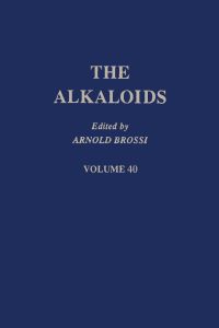 Omslagafbeelding: The Alkaloids: Chemistry and Pharmacology  V40: Chemistry and Pharmacology  V40 9780124695405