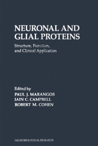 表紙画像: Neuronal and Glial Proteins: Structure, Function, and Clinical Application 9780124703483