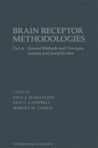 Immagine di copertina: Brain Receptor Methodologies Pt A: General Methods and Concepts. Amines and Acetylcholine 1st edition 9780124703506
