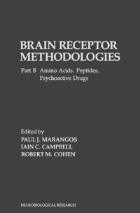 صورة الغلاف: Brain Receptor Methodologies: Amino Acids. Peptides. Psychoactive Drugs 9780124703520