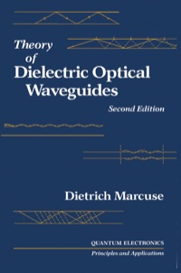 Imagen de portada: Theory of Dielectric Optical Waveguides 2e 2nd edition 9780124709515
