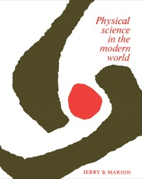 Titelbild: Physical Science in the Modern World 1st edition 9780124722606