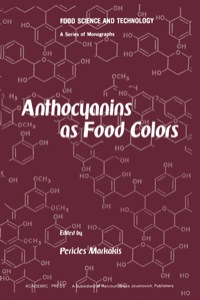 صورة الغلاف: Anthocyanins as Food Colors 1st edition 9780124725508