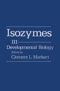 Cover image: Isozymes V3: Developmental Biology 1st edition 9780124727038