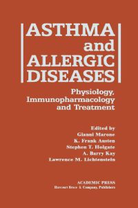 صورة الغلاف: Asthma and Allergic Diseases: Physiology, Immunopharmacology, and Treatment   FIFTH INTERNATIONAL SYMPOSIUM 9780124733404