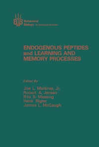 صورة الغلاف: Endogenous Peptides and Learning and Memory Processes 1st edition 9780124749801