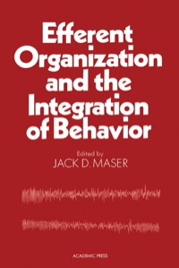 Cover image: Efferent Organization and The Integration of Behavior 1st edition 9780124769502