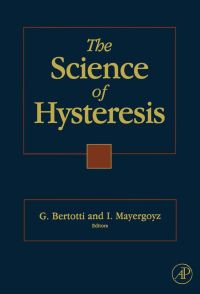 Imagen de portada: The Science of Hysteresis: 3-volume set 9780124808744