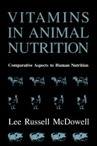 Immagine di copertina: Vitamins in Animal Nutrition: Comparative Aspects to Human Nutrition 9780124833722