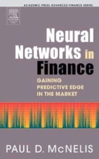 表紙画像: Neural Networks in Finance: Gaining Predictive Edge in the Market 9780124859678