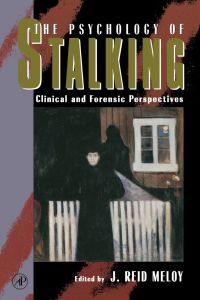Cover image: The Psychology of Stalking: Clinical and Forensic Perspectives 9780124905603