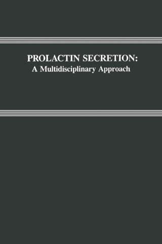 Cover image: Prolactin Secretion: A Multidisciplinary Approach 1st edition 9780124906204