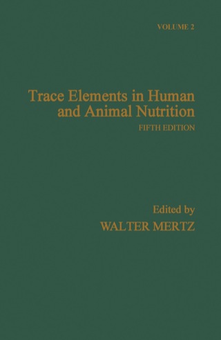 Cover image: Trace Elements in Human and Animal Nutrition: Volume 2 5th edition 9780124912526