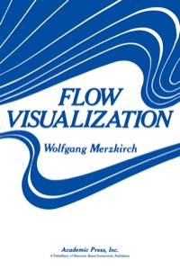 Cover image: Flow  Visualization 1st edition 9780124913509