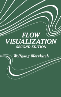 Cover image: Flow Visualization 2nd edition 9780124913516