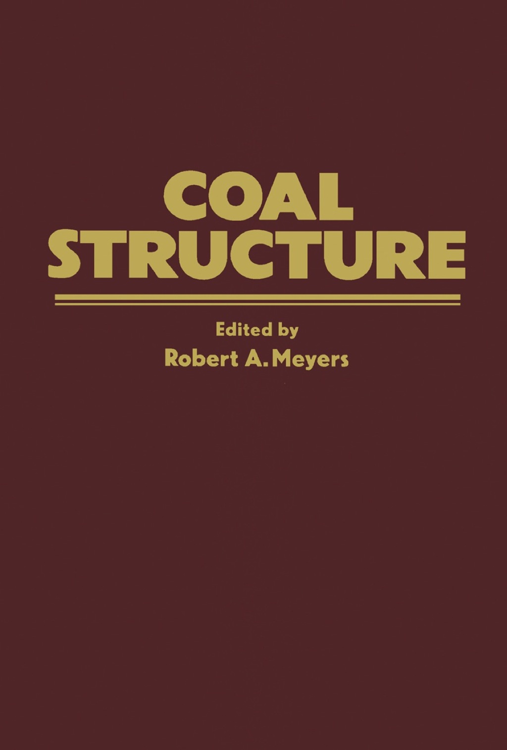 Coal Structure 1st Edition