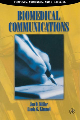 Cover image: Biomedical Communications: Purpose, Audience, and Strategies 9780124967519