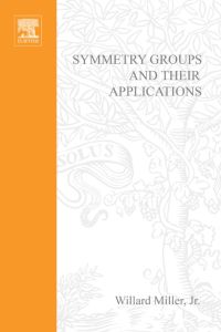 Imagen de portada: Symmetry groups and their applications 9780124974609