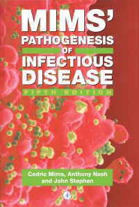 Omslagafbeelding: Mims' Pathogenesis of Infectious Disease 5th edition 9780124982642