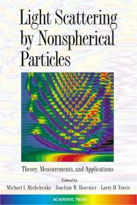 Omslagafbeelding: Light Scattering by Nonspherical Particles: Theory, Measurements, and Applications 9780124986602
