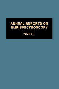 Imagen de portada: Annual Reports on NMR Spectroscopy APL 9780125053082