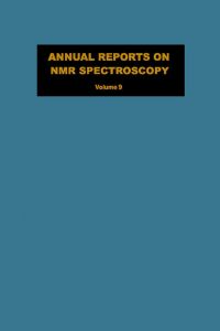 Titelbild: Annual Reports on NMR Spectroscopy: Volume 9 9780125053099
