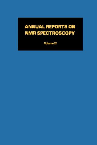 Titelbild: Annual Reports on NMR Spectroscopy: Volume 12 9780125053129