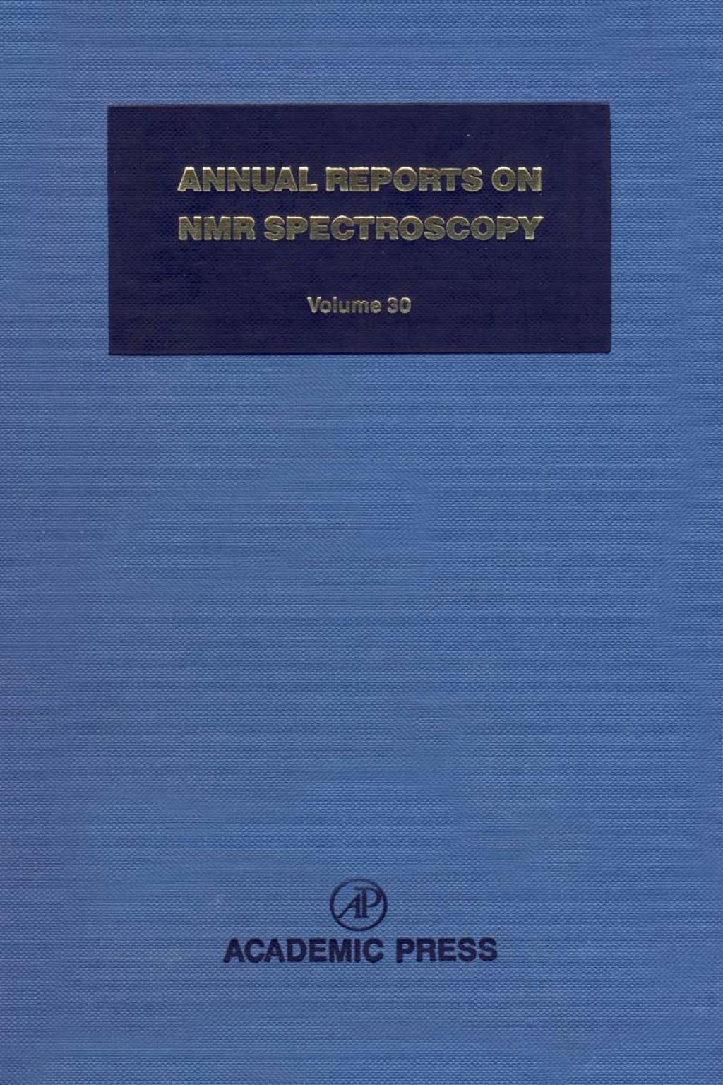 Annual Reports on NMR Spectroscopy: Volume 30