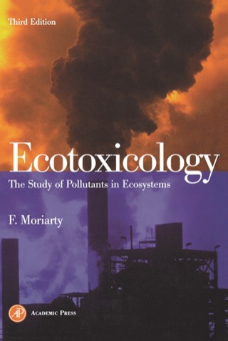 صورة الغلاف: Ecotoxicology: The Study of Pollutants in Ecosystems 3rd edition 9780125067638