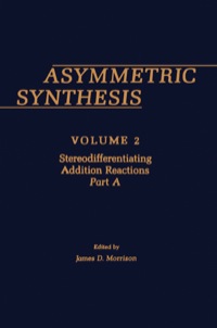 Cover image: Asymmetric Synthesis V2 1st edition 9780125077026