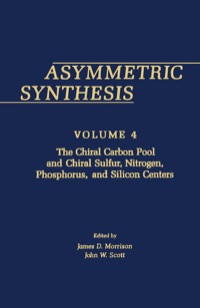 صورة الغلاف: Asymmetric Synthesis V4 1st edition 9780125077040