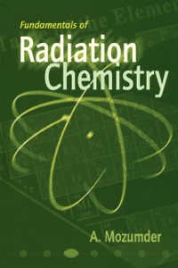 صورة الغلاف: Fundamentals of Radiation Chemistry 9780125093903