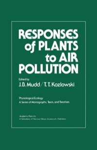 Omslagafbeelding: Responses of Plants to Air Pollution 1st edition 9780125094504