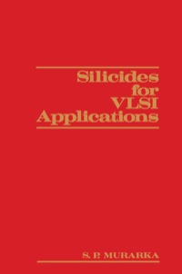 Omslagafbeelding: Silicides for VLSI Applications 1st edition 9780125112208