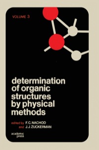 Omslagafbeelding: Determination of Organic Structures by Physical Methods V3 1st edition 9780125134033