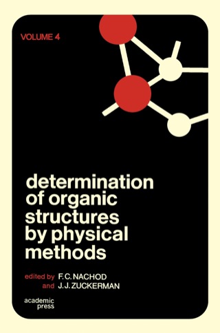 Cover image: Determination of Organic Structures by Physical Methods V4 1st edition 9780125134040