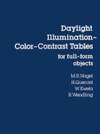 Omslagafbeelding: Daylight Illumination–Color–Contrast Tables for Full-form Objects 9780125137508