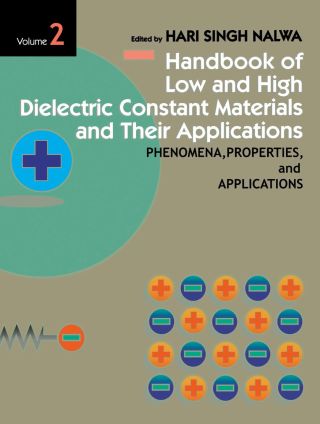 Cover image: Handbook of Low and High Dielectric Constant Materials and Their Applications, Two-Volume Set 1st edition 9780125139052