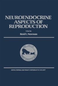 Imagen de portada: The Neuroendocrine Aspects of Reproduction 1st edition 9780125214803