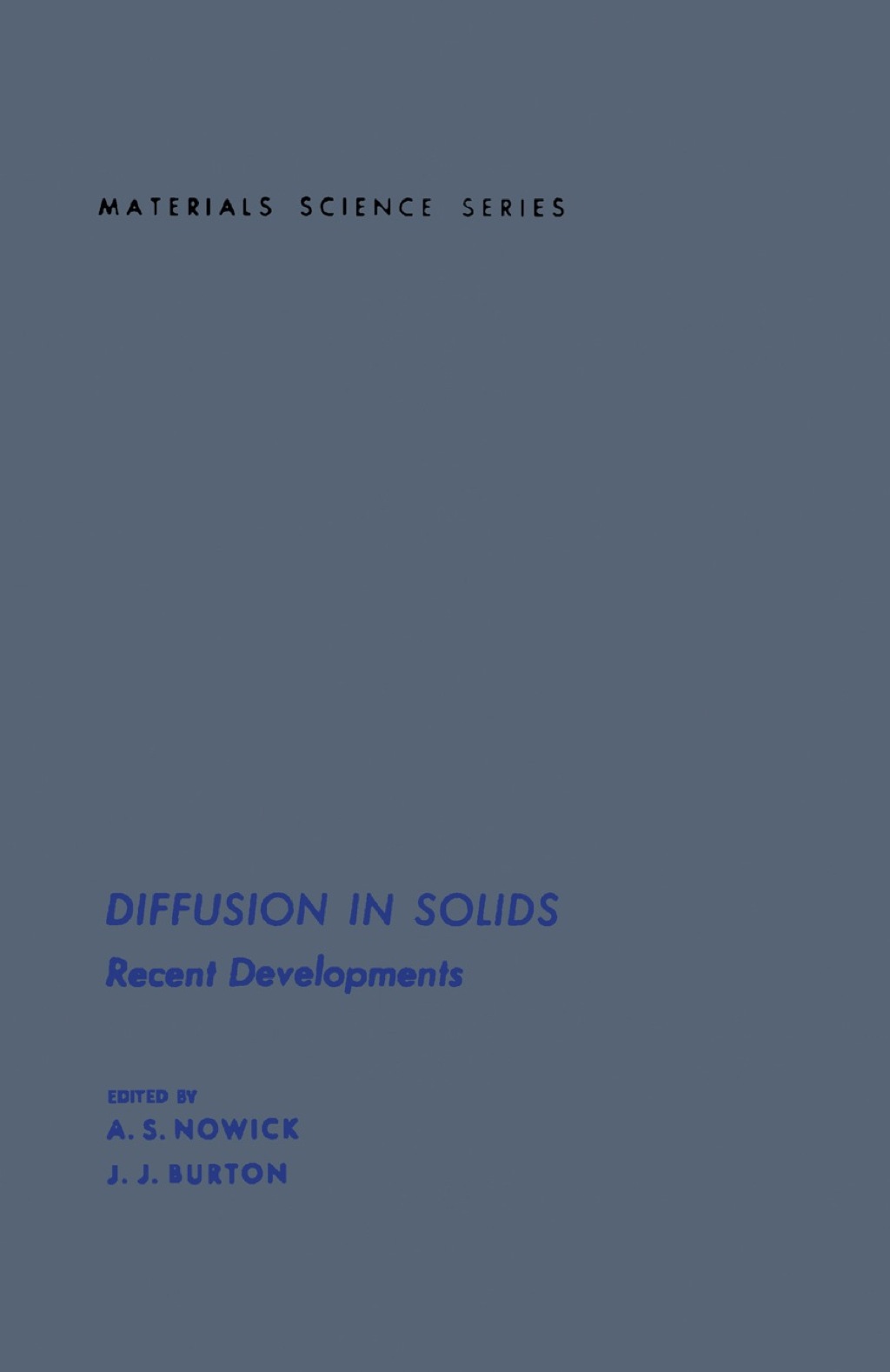 Diffusion in Solids: Recent Developments (eBook)