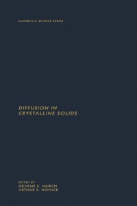 Immagine di copertina: DIFFUSION IN CRYSTALLINE SOLIDS 1st edition 9780125226622