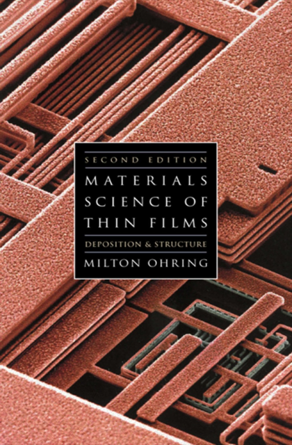 Materials Science of Thin Films 2nd Edition