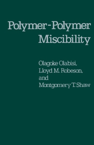 Cover image: Polymer-Polymer Miscibility 1st edition 9780125250504