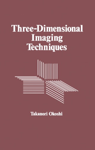Cover image: Three-Dimensional Imaging Techniques 1st edition 9780125252508