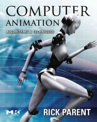 Cover image: Computer Animation: Algorithms and Techniques 2nd edition 9780125320009
