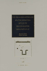 Cover image: PVD for Microelectronics: Sputter Desposition to Semiconductor Manufacturing: Sputter Desposition to Semiconductor Manufacturing 9780125330268